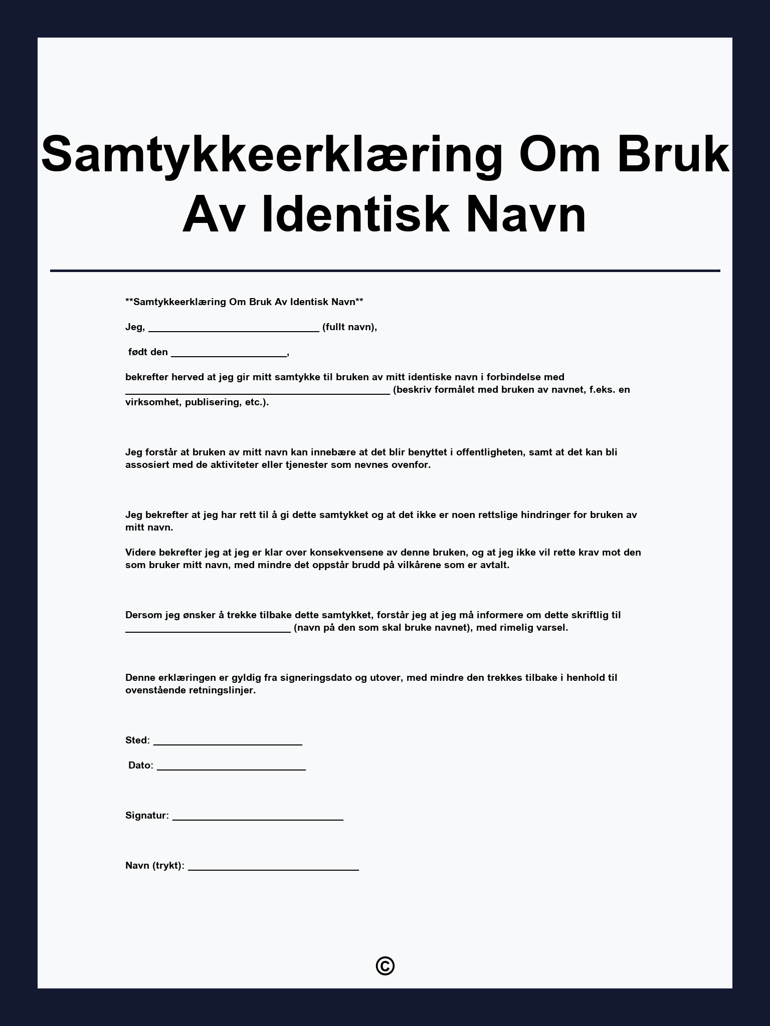 Samtykkeerklæring Om Bruk Av Identisk Navn