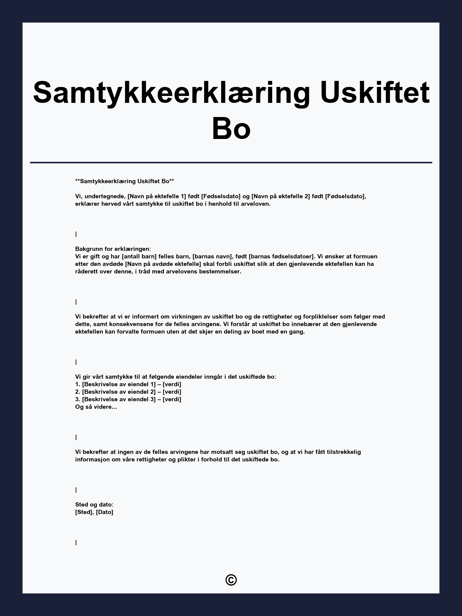 Samtykkeerklæring Uskiftet Bo