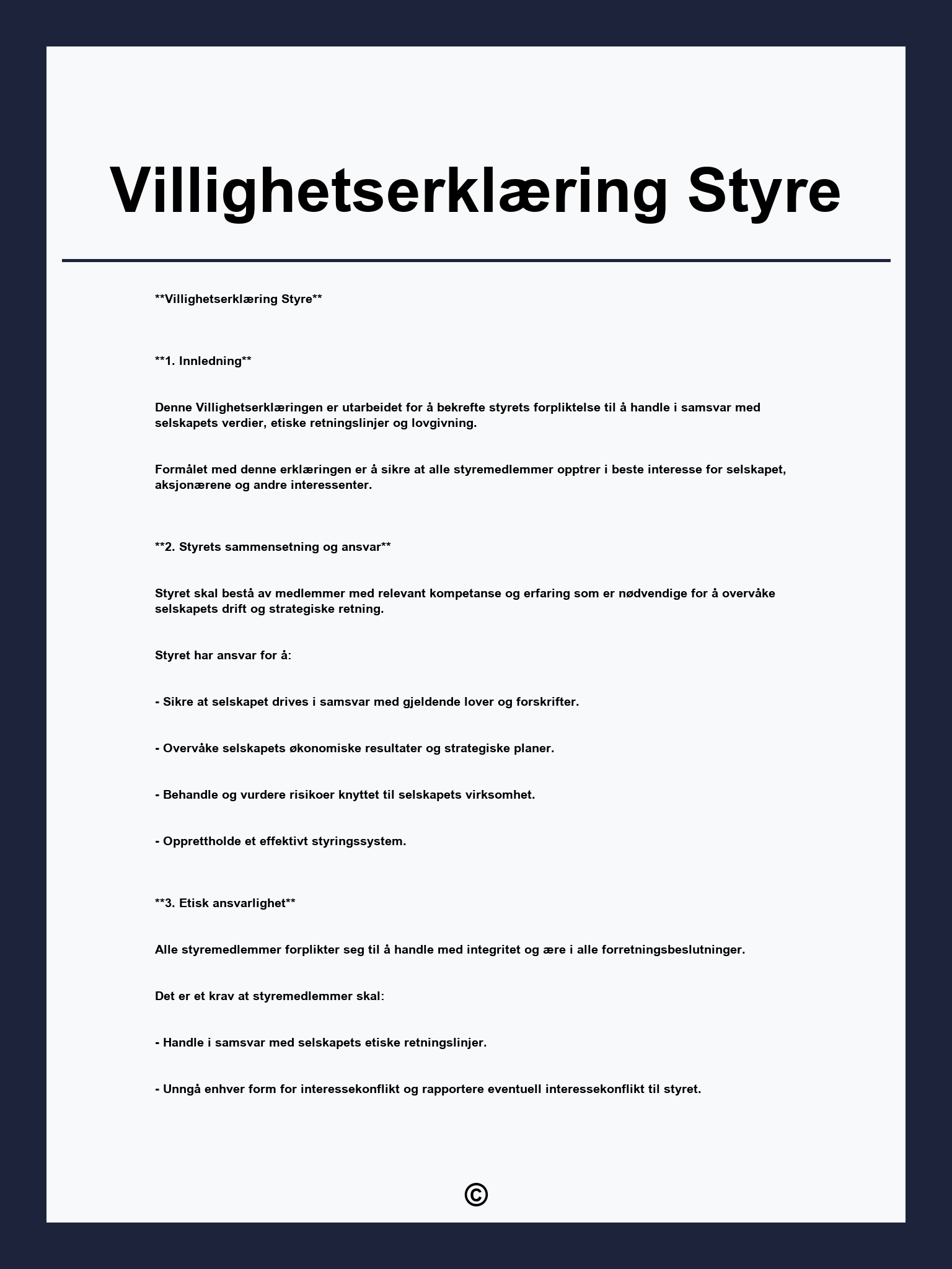 Villighetserklæring Styre